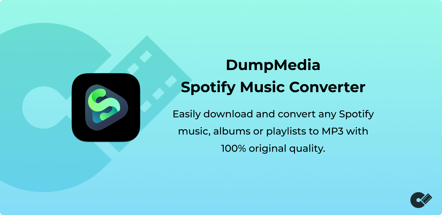 DumpMedia Spotify Music Converter-Spotify to MP3 Converter